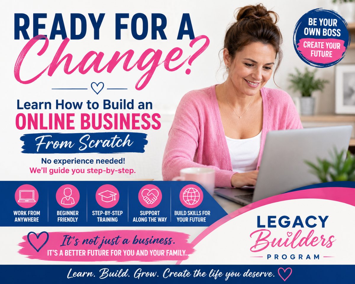 Ready for a Change? Learn to Build an Online Business From Home